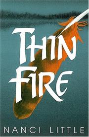 Thin fire /
