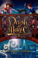 A dash of magic : a Bliss novel /