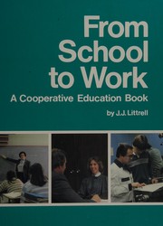 From school to work : a cooperative education book /