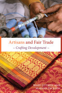 Artisans and fair trade : crafting development /