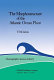 The morphostructure of the Atlantic Ocean floor : its development in the Meso-Cenozoic /