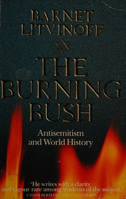 The burning bush : antisemitism and world history /