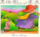 The old woman and her pig : an old English tale /