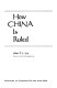 How China is ruled /