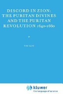 Discord in Zion : the puritan divines and the puritan revolution 1640-1660.