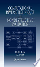Computational inverse techniques in nondestructive evaluation /