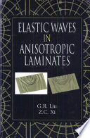 Elastic waves in anisotropic laminates /