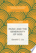 Music and the generosity of god /