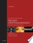 Liu, Volpe, and Galetta's neuro-ophthalmology : diagnosis and management /