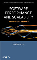 Software performance and scalability : a quantitative approach /