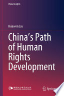 China's Path of Human Rights Development /