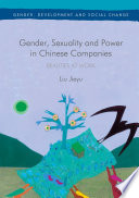 Gender, sexuality and power in Chinese companies : beauties at work /
