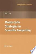 Monte Carlo strategies in scientific computing /