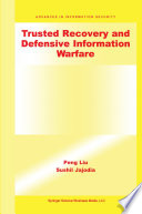 Trusted Recovery and Defensive Information Warfare /