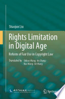 Rights Limitation in Digital Age : Reform of Fair Use in Copyright Law /