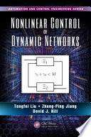 Nonlinear control of dynamic networks /