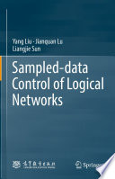 Sampled-data Control of Logical Networks /