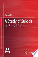 A Study of Suicide in Rural China /