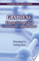 Graphene : energy storage and conversion applications /