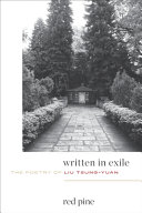 Written in exile : the poetry of Liu Tsung-Yuan /