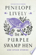 The purple swamp hen and other stories /