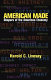 American made : shapers of the American economy /