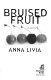 Bruised fruit : a novel /