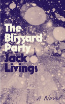 The blizzard party /