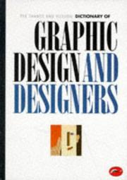 The Thames and Hudson dictionary of graphic design and designers /
