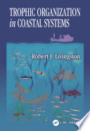 Trophic organization in coastal systems /