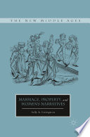Marriage, property, and women's narratives /
