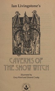 Caverns of the snow witch /