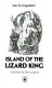 Island of the lizard king /