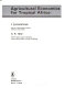 Agricultural economics for tropical Africa /