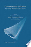 Computers and Education : Towards a Lifelong Learning Society /