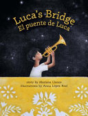 Luca's bridge = El puente de Luca /