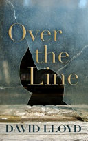 Over the line /