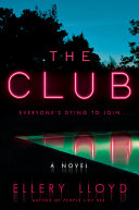 The Club : a novel /