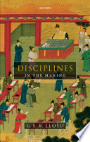 Disciplines in the making : cross-cultural perspectives on elites, learning, and innovation /