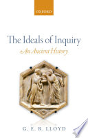 The ideals of inquiry : an ancient history /