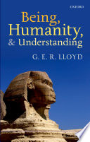 Being, humanity, and understanding : studies in ancient and modern societies  /