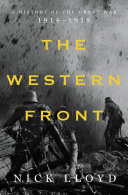 The Western Front : a history of the Great War, 1914-1918 /