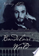 Baudelaire's world /