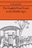 The English wool trade in the Middle Ages /