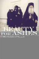 Beauty for ashes : the spiritual transformation of a modern Greek community /