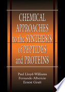 Chemical approaches to the synthesis of peptides and proteins /
