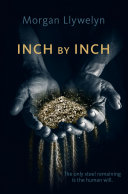 Inch by inch /