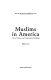 Muslims in America : race, politics, and community building /
