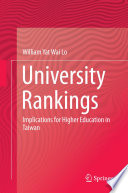 University rankings : implications for higher education in Taiwan /