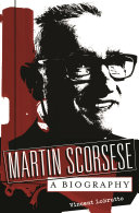 Martin Scorsese : a biography /